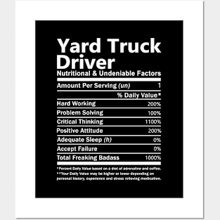 Yard Truck Driver T Shirt - Nutritional and Undeniable Factors Gift Item Tee Posters and Art